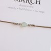 Birthstone bracelet March